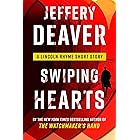 Swiping Hearts (Lincoln Rhyme Novel)