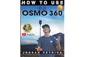 DJI: How To Use the DJI Osmo 360