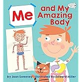 Me and My Amazing Body