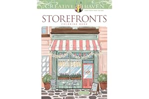 Creative Haven Storefronts Coloring Book: Time to Go Shopping for Jewelry, Shoes, Antiques, Toys and More!
