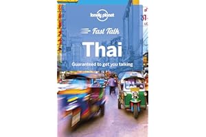 Lonely Planet Fast Talk Thai 1st Ed.: 1st Edition