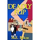 Deadly Flip: A Home Renovator Mystery
