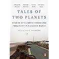 Tales of Two Planets: Stories of Climate Change and Inequality in a Divided World