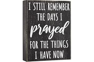 Bella Rosa Home - I Still Remember the Days I Prayed - Modern Farmhouse Decor 6x8 Wall Art Sign - Black Wooden Religious Plaq