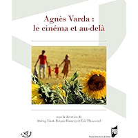 Agnès Varda : le cinéma et au-delà (Le Spectaculaire) (French Edition) book cover