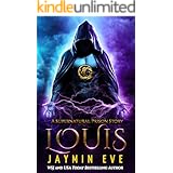 Louis (Supernatural Prison Book 6)