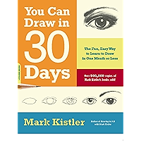 You Can Draw in 30 Days: The Fun, Easy Way to Learn to Draw in One Month or Less book cover You Can Draw in 30 Days: The Fun, Easy Way to Learn to Draw in One Month or Less book cover