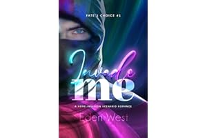 Invade Me: MM Home Invader / Matchmaker Romance (Fate's Choice #1, Omegaverse, True Mates/Fated Mates)