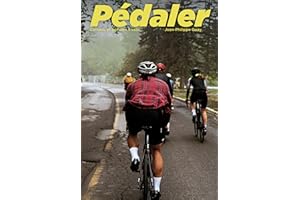 Pédaler: Conseils et périples à vélo (French Edition)