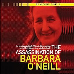 The Assassination of Barbara O'Neill