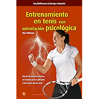 Entrenamiento en tenis con orientación psicológica (Spanish Edition) book cover Entrenamiento en tenis con orientación psicológica (Spanish Edition) book cover