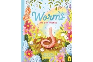Worms Are Our Friends