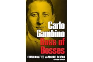 Carlo Gambino: Boss of Bosses
