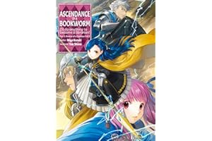 Ascendance of a Bookworm: Part 5 Volume 2 (Light Novel) (Volume 23) (Ascendance of a Bookworm (Light Novel), 23)