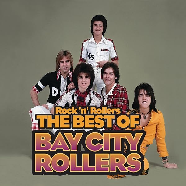 BAY CITY ROLLERS - Rock 'N Rollers: Best Of - Amazon.com Music