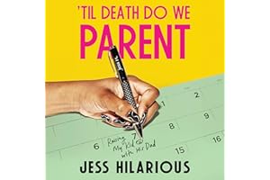 'Til Death Do We Parent: Raising My Kid with His Dad