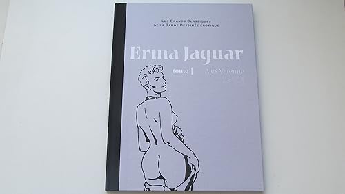 Download Les Grands Classiques de la Bande Dessinée Erotique _ Erma Jaguar Tome 1 PDF
