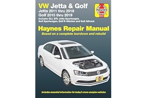 VW Jetta and Golf Haynes Repair Manual: Jetta 2011 thru 2018 * Golf 215 thru 2019 * Includes GLI, GTI, Jetta Sportwagen, Golf