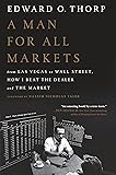 A Man for All Markets: From Las Vegas to Wall Street, How I Beat the Dealer and the Market