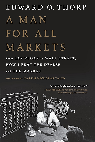 Download A Man for All Markets: From Las Vegas to Wall Street, How I Beat the Dealer and the Market (English Edition) PDF