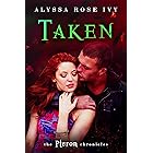 Taken (The Pteron Chronicles Book 3)