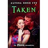 Taken (The Pteron Chronicles Book 3)