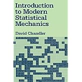 INTRO MODERN STATISTICAL MECHANICS