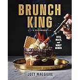Brunch King: Eats, Beats, and Boozy Drinks