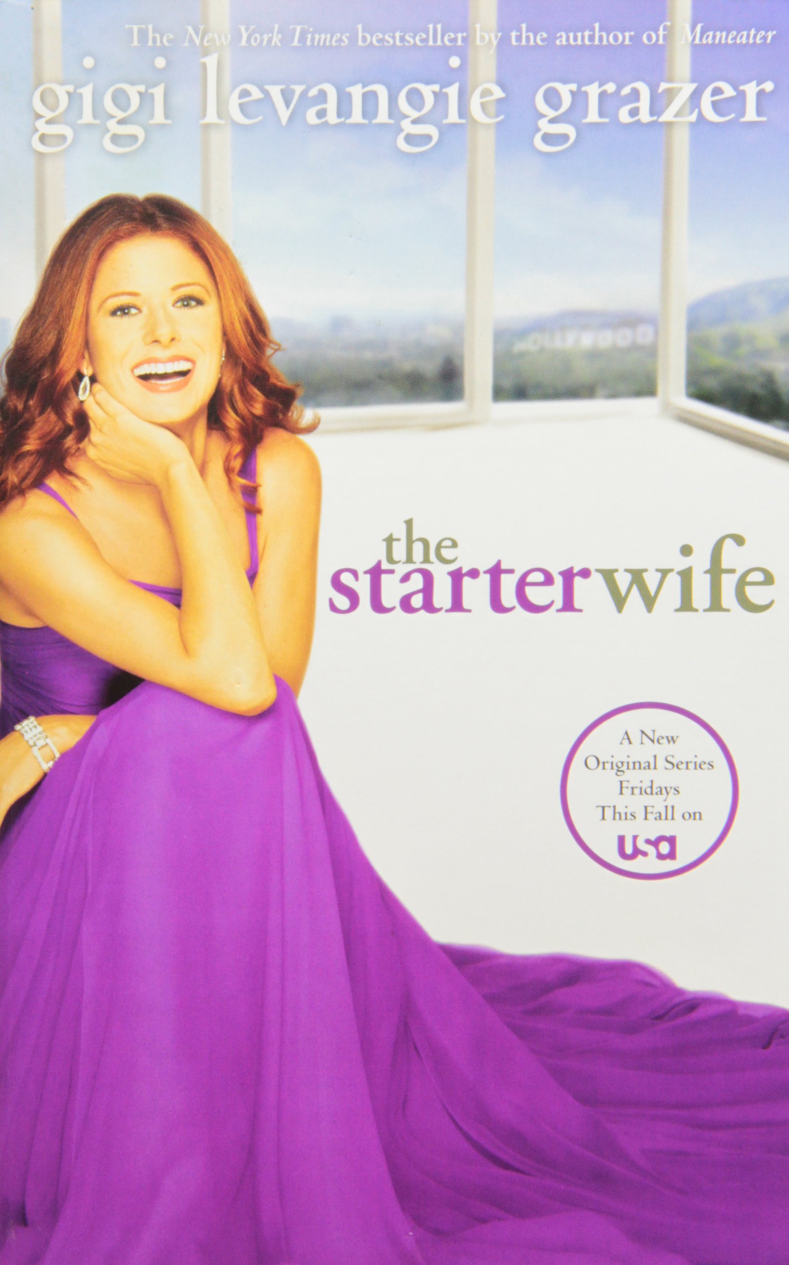 The Starter Wife Grazer Gigi Levangie Amazon Com Books
