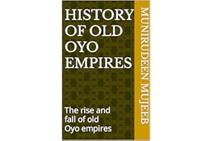 History of old Oyo empires: The rise and fall of old Oyo empires