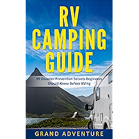 RV Camping Guide 99 Disaster Prevention Secrets Beginners Should Know Before RVing book cover