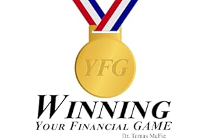 Winning Your Financial G.A.M.E. TM