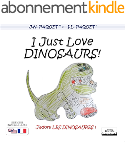Download I Just Love DINOSAURS! (Bilingual English-French) (English Edition) PDF