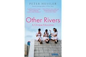 Other Rivers: A Chinese Education