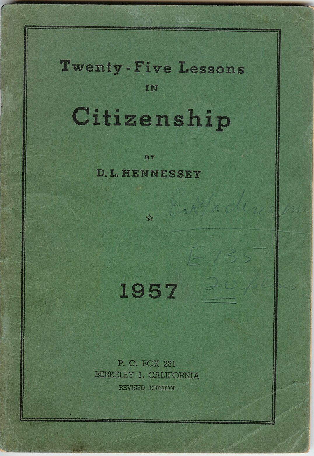 Twenty Five Lessons In Citizenship Amazoncom Books - 