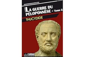 La guerre du Péloponnèse - tome 2 (French Edition)