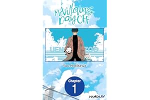 Mr. Villain's Day Off #001 (Mr. Villain's Day Off CHAPTER SERIALS Book 1)