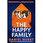 The Happy Family: A gripping and page-turning psychological thriller with a breathtaking twist