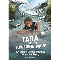 Tara and the Towering Wave: An Indian Ocean Tsunami Survival Story ...