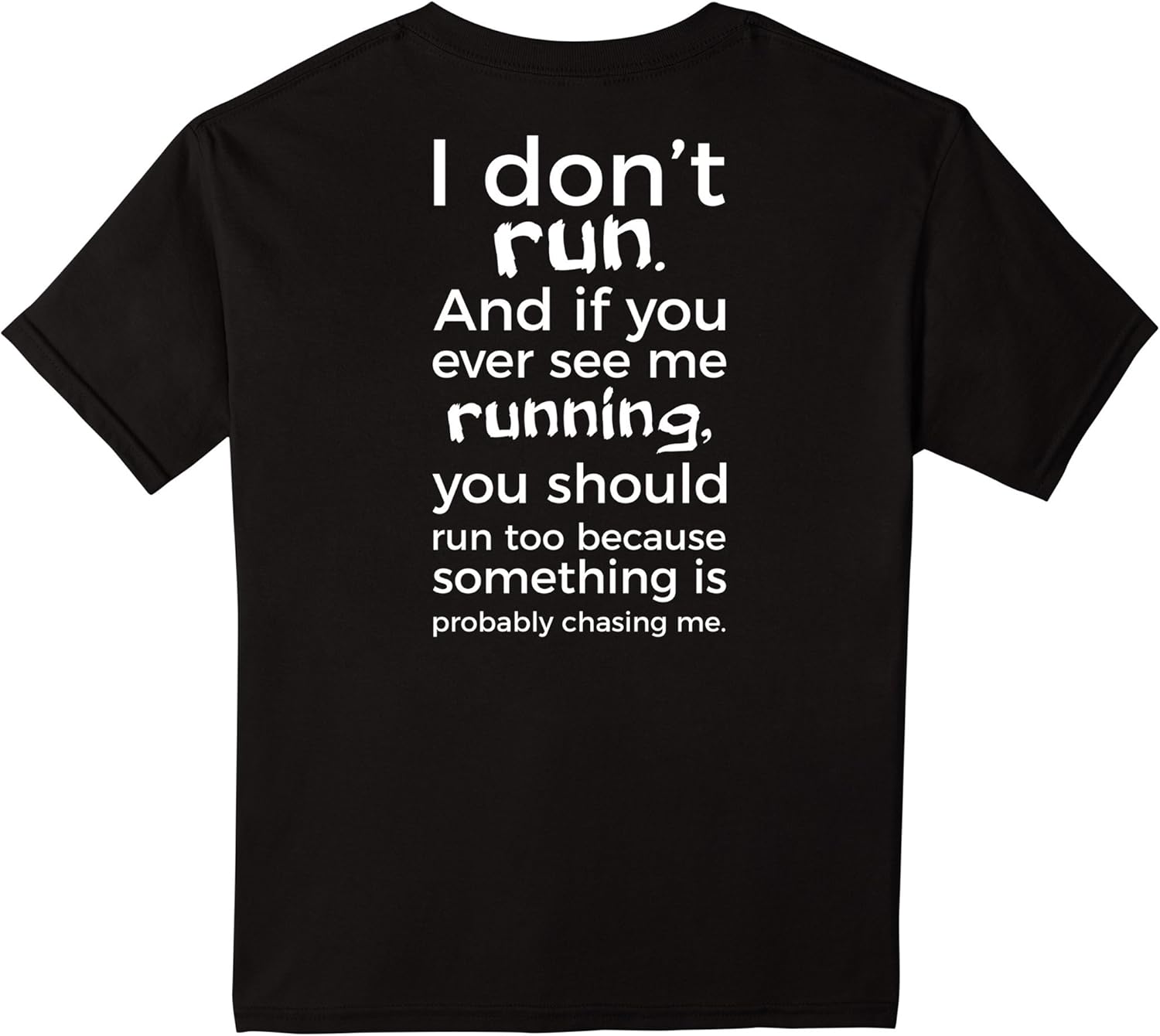 Kids I Don't Run Funny Runners Running TShirt With Saying Back 10