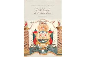 Hildebrando de Freitas Pedroso:: herói farroupilha (Portuguese Edition)