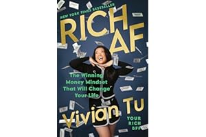 Rich AF: The Winning Money Mindset That Will Change Your Life