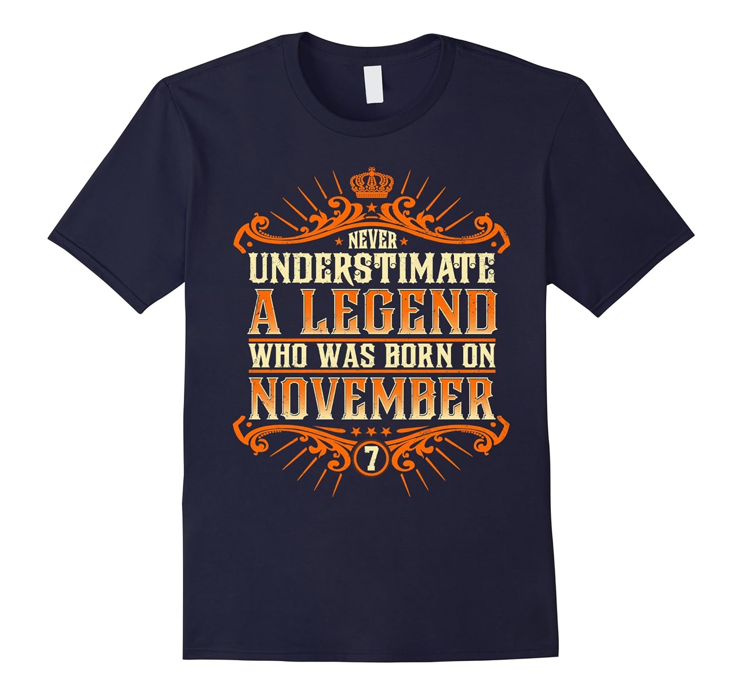 Never Underestimate A Legend Who Was Born In 7th November-ANZ