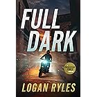 Full Dark: A Prosecution Force Thriller