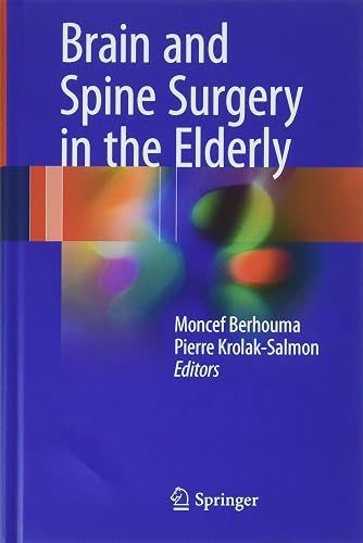 Download Brain and Spine Surgery in the Elderly PDF