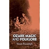 Ozark Magic and Folklore