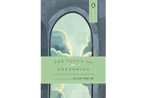 The Cloud of Unknowing: and The Book of Privy Counseling (Image Classics 15)