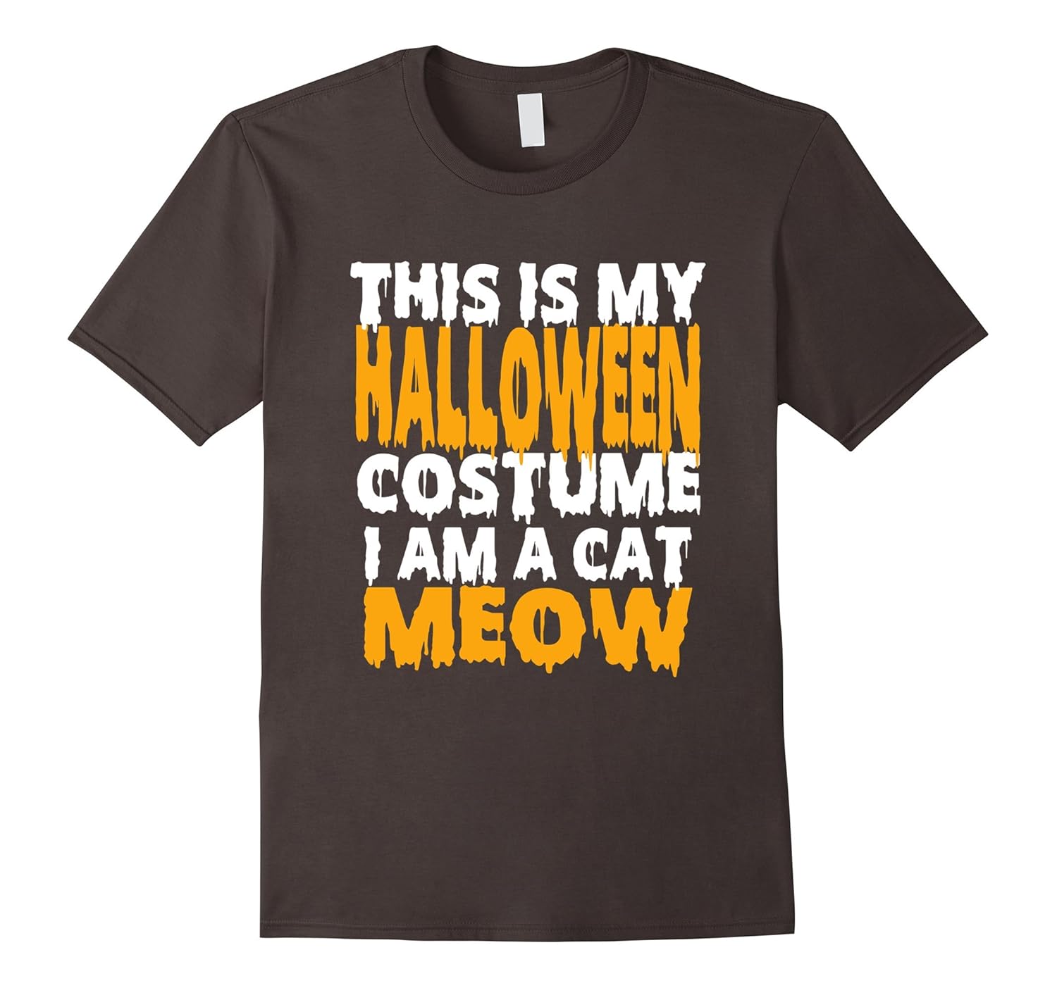 This Is My Halloween Costume I Am A Cat Meow Funny T-Shirts-Rose