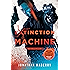Extinction Machine: A Joe Ledger Novel