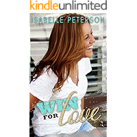 Win For Love: A Contemporary New Adult Romance book cover